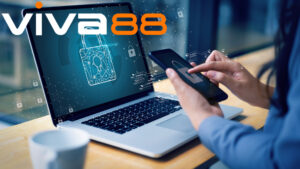 Những lời khuyên trong chính sách bảo mật viva88