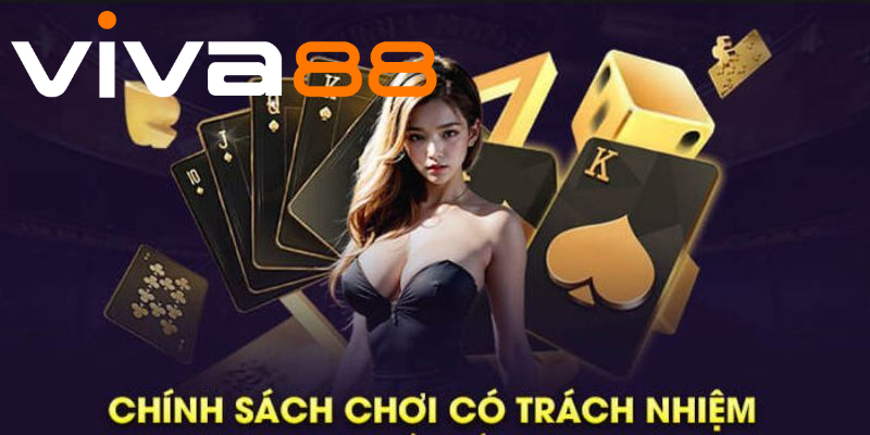 Nguyên tắc trong chơi có trách nhiệm viva88